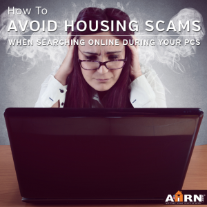 How To Avoid Housing Scams During Your PCS with AHRN.com