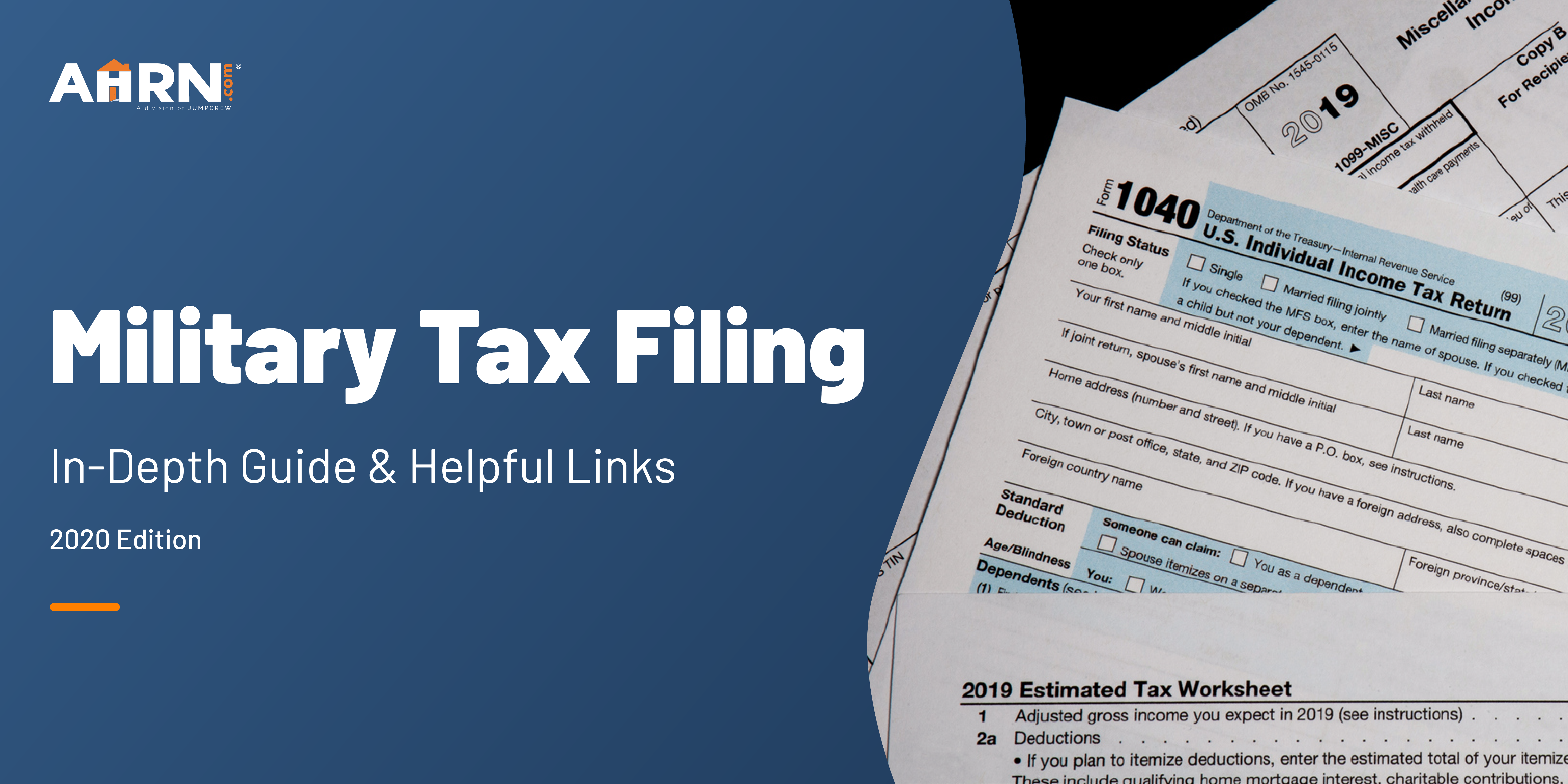 Military Taxes In Depth Guide Helpful Links To File 2020 Edition