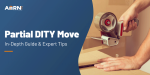 Partial DITY Move: In-Depth Guide & Expert Tips