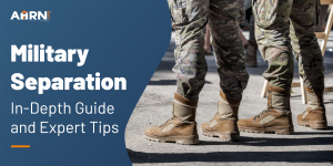 Military Separation: In-Depth Guide & Expert Tips