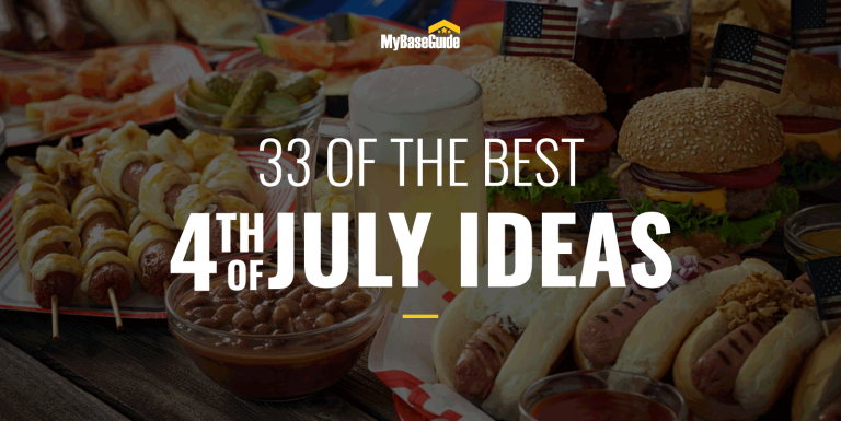 MyBaseGuide - 33 of the Best 4th of July Ideas for 2021 – Food, Cocktails, Decore, & More!